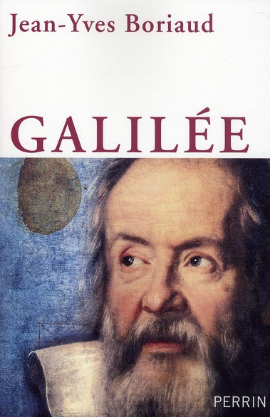 Galilée. L'Eglise contre la science