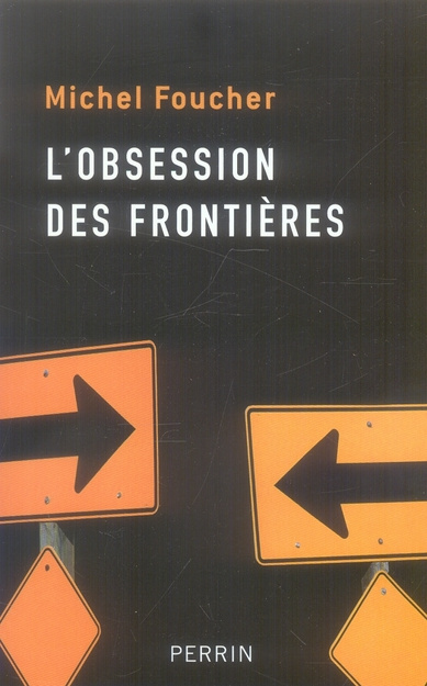 L'obsession des frontières