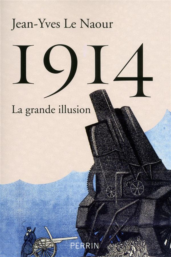 1914. La grande illusion