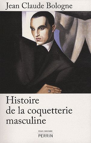 Histoire de la coquetterie masculine