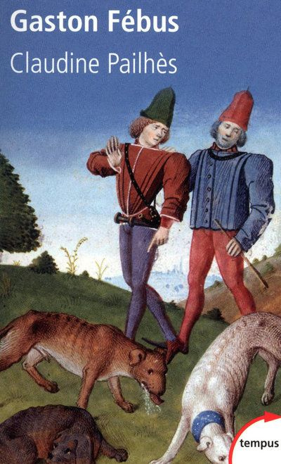 Gaston Fébus. Le prince et le diable