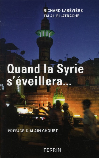 Quand la Syrie s'éveillera...