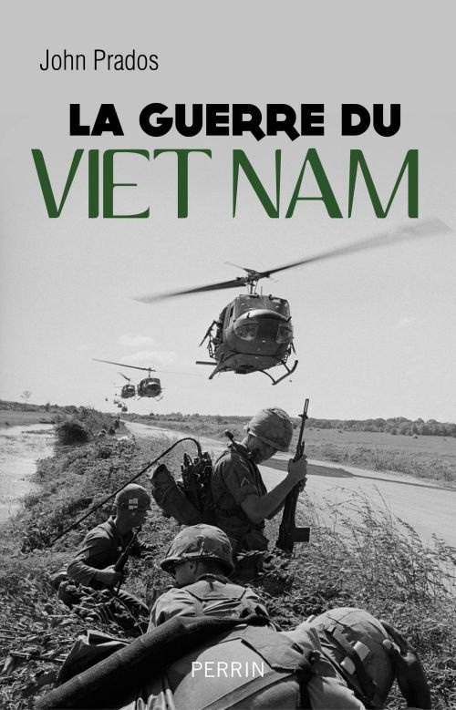 La guerre du Viêt Nam. 1945 - 1975