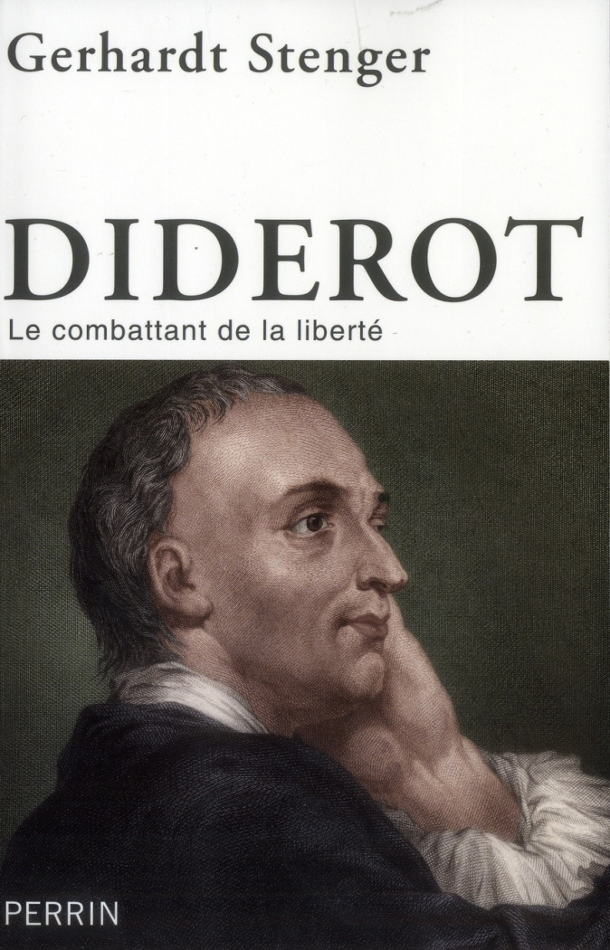 Diderot. Le combattant de la liberté