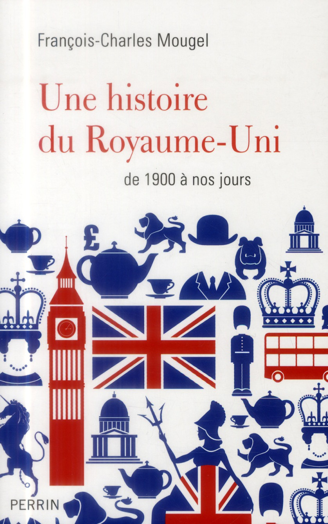 Une histoire du Royaume-Uni de 1900 à nos jours