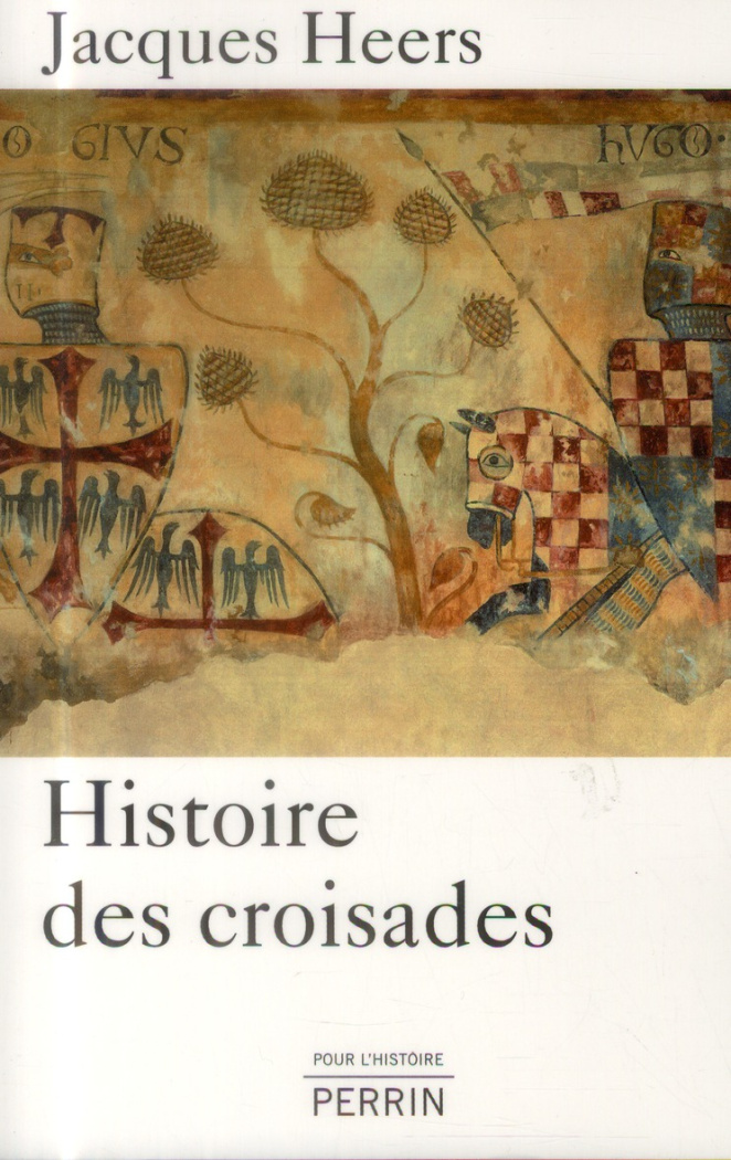 Histoire des croisades