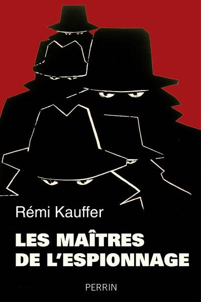 Les maîtres de l'espionnage
