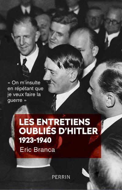 Les entretiens oubliés d'Hitler
