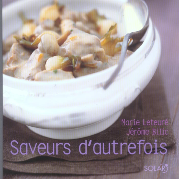 Saveurs d'autrefois