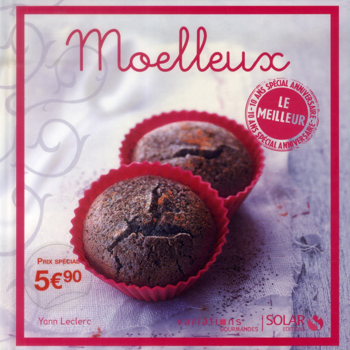 Moelleux. Le meilleur