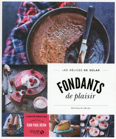 Fondants de plaisir