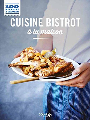 Cuisine bistrot à la maison