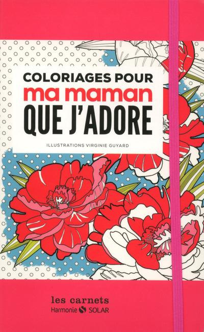 Coloriage pour ma maman que j'adore