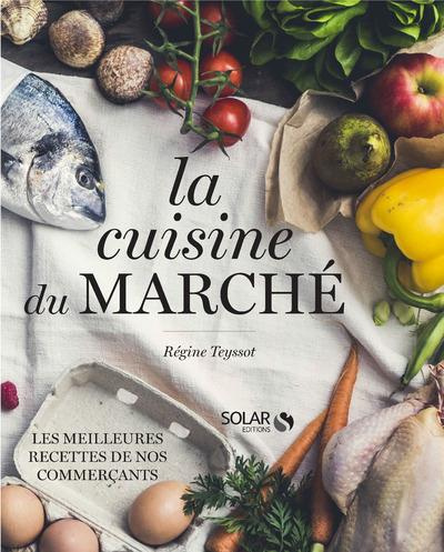 La cuisine du marché
