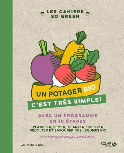Un potager bio c'est très simple !