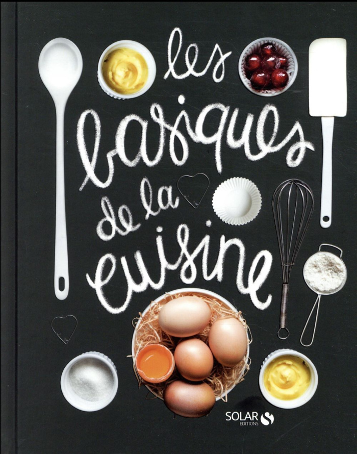 Les basiques de la cuisine