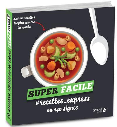 Recettes-express en 140 signes