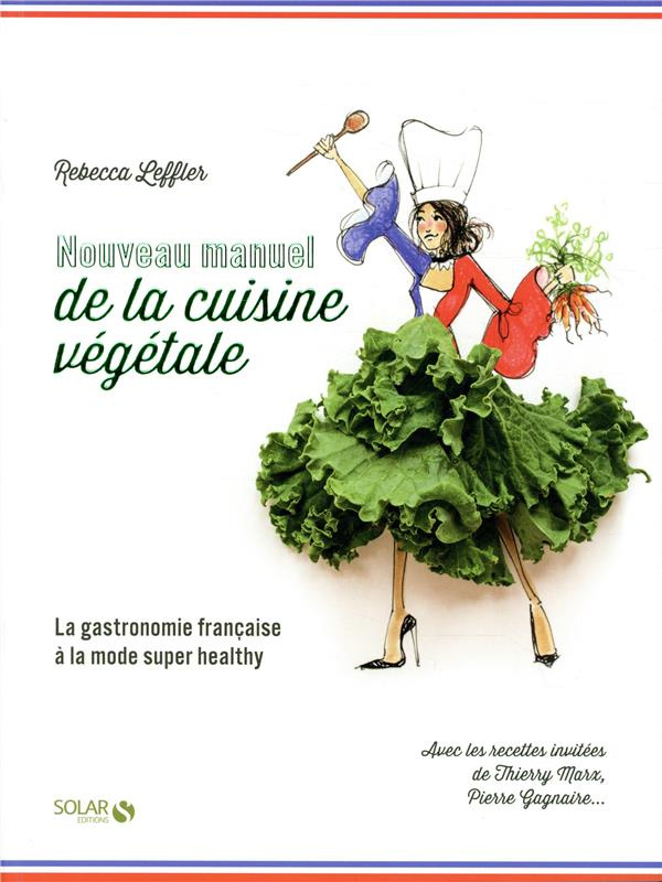 Nouveau manuel de la cuisine végétale