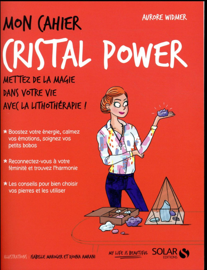 Mon cahier cristal power