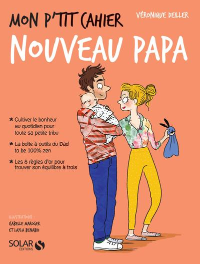 Mon p'tit cahier nouveau papa