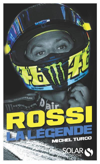 Rossi. La légende