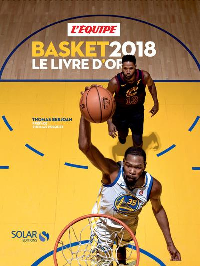 Basket 2018. Le livre d'or, Edition 2018