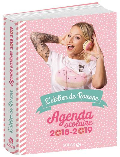 L'atelier de Roxane. Agenda scolaire, Edition 2018-2019