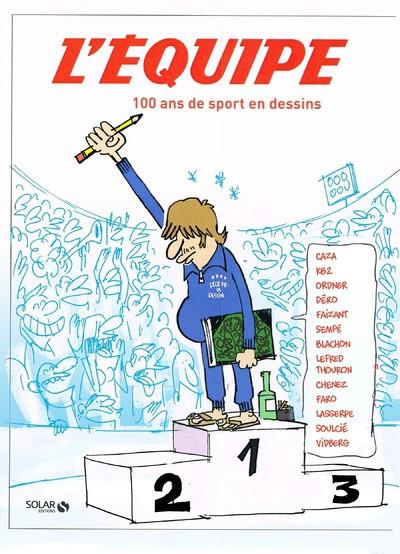 L'Equipe, 100 ans de sport en dessins
