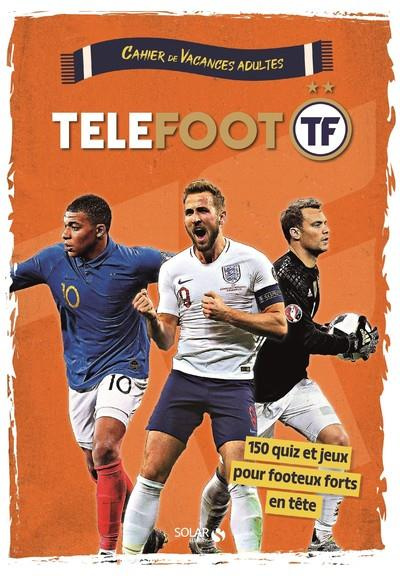 Cahier de vacances adultes Téléfoot
