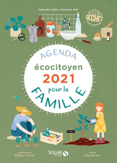 Agenda écocitoyen pour la famille. Septembre 2020 à décembre 2021, Edition 2021