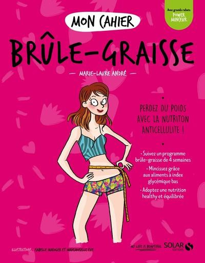 Mon cahier brûle-graisse