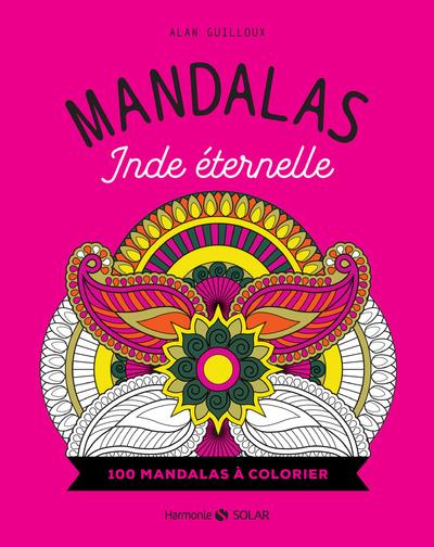 Mandalas Inde éternelle. 100 mandalas à colorier