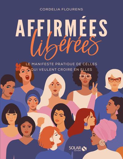 Affirmées, libérées