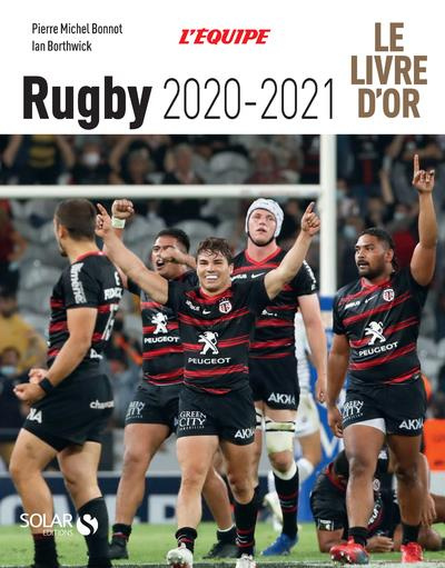 Le livre d'or du Rugby. Edition 2020-2021