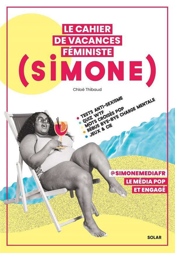 Le cahier de vacances féministe (Simone). Edition 2024
