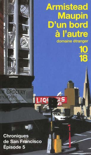 Chroniques de San Francisco Tome 5 : D'un bord à l'autre