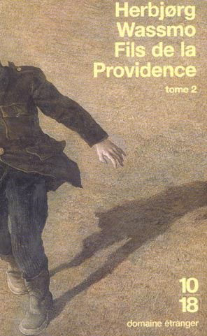 Fils de la providence. Tome 2
