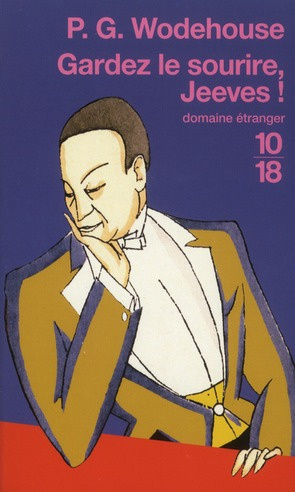Gardez le sourire, Jeeves !