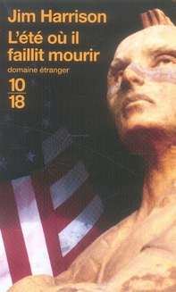 L'Eté où il faillit mourir