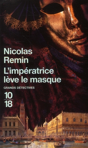 L'impératrice lève le masque