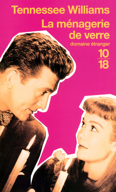 La ménagerie de verre. Suivi de Le paradis sur Terre