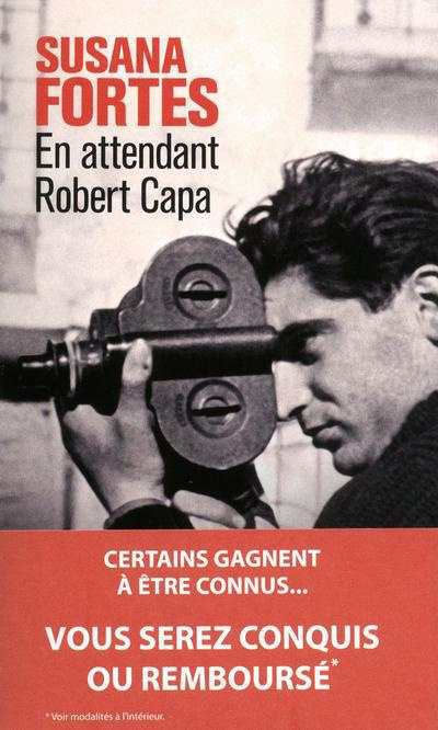 En attendant Robert Capa