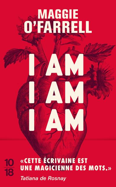 I am, I am, I am. Dix-sept rencontres avec la mort