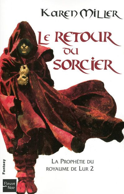 La Prophétie du royaume de Lur Tome 2 : Le retour du sorcier