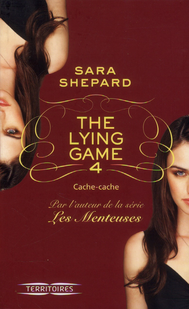 The Lying Game Tome 4 : Cache-cache