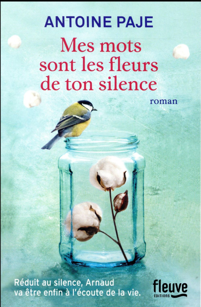 Mes mots sont les fleurs de ton silence