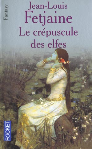 Le crépuscule des elfes