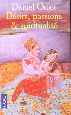 Désirs, passions et spiritualité