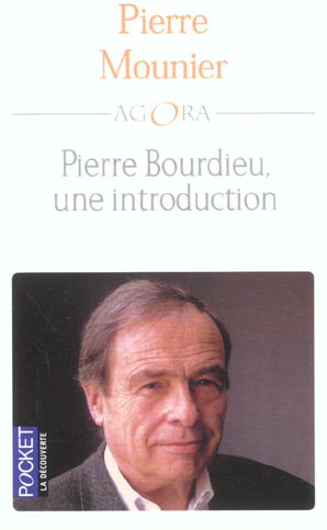 Pierre Bourdieu, une introduction