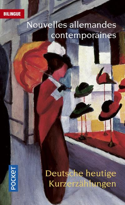 Nouvelles allemandes contemporaines : Deutsche heutige Kurzerzählungen. Edition bilingue